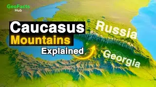 Caucasus Mountains: The Hidden Border That Changed World History