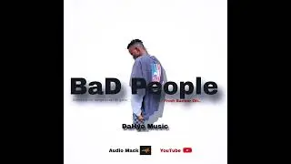 Bad People_ by DaHyo