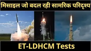 The Role of ET LDHCM Tests in Shaping Asia's Strategic Landscape | Hypersonic Missile Test