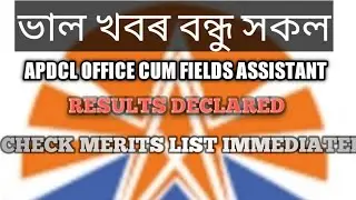 GOOD NEWS APDCL FIELD ASSISTANT RESULTS DECLARED CHECK MERITS LIST IMMEDIATELY