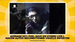 Average 50% fuel save on hybrid live l Maven Autos Reconditioned Vehicle Importer