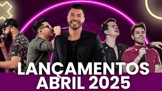 AS MÚSICAS SERTANEJAS UNIVERSITÁRIAS MAIS TOCADAS DE ABRIL DE 2025! 🔥🎶