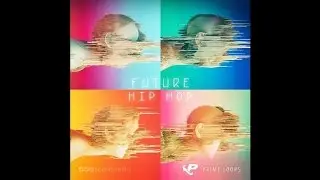 FREE Future Hip Hop Sample Pack  (Demo)