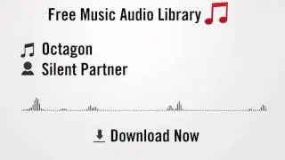 Octagon - Silent Partner (YouTube Royalty-free Music Download)
