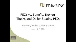 PEOs vs Benefits Brokers  The Xs and Os on Beating PEOs