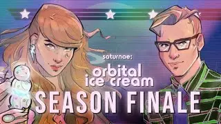 Saturnae: S2:E7 Season Finale - Glyph & Glimmers (Feat. H. Peter Steeves)