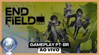 [pt-br] ARKNIGHTS ENDFIELD #1 | GAMEPLAY | SEM COMENT&Aacute;RIOS