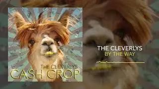 The Cleverlys - By The Way (Red Hot Chili Peppers cover)[Official Audio]