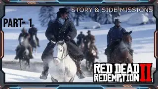 Red Dead Redemption 2 | Full Story Gameplay | Part 1 &ndash; No Commentary