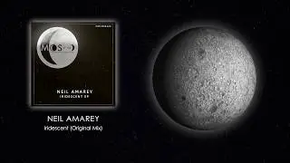 Neil Amarey - Iridescent (Original Mix)