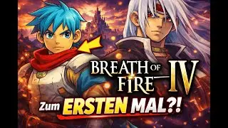Ich spiele Breath of Fire IV zum ERSTEN MAL… und es ist anders als erwartet | Retro Let’s Play #1