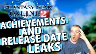 PSO2 ACHIEVEMENTS AND RELEASE DATE LEAKS?