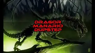 Dubstep Gaming 2017  Dragor Manario