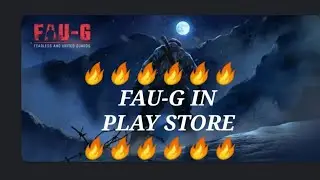 FAU-G IN PLAY STORE 🔥🔥🔥🔥 (NOT FAKE)😱😱😱😱