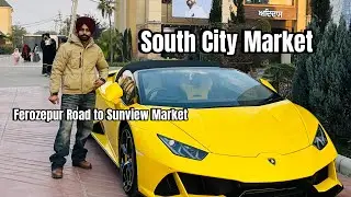 Ferozepur Road to Sunview Market | Ludhiana