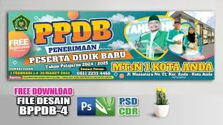 DESAIN BANNER PPDB 2024-2025, SPANDUK PPDB TERBARU - DENGAN COREL DRAW PHOTOSHOP (FREE CDR - PSD)