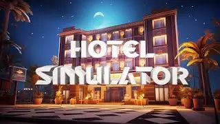 Hotel simulator new game game play video le gamerz fun and enjoy gameplay video 