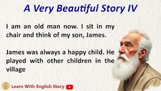 Improve Your English -- Gift of life  --  English Story Level 1  --  Lean English 1 -- Graded Learn