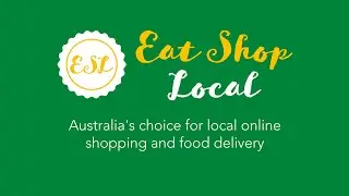 Eat Drink Local - Australia's Ethical Alternative for Online Food Delivery
