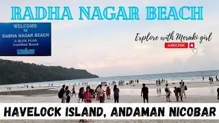 Radhanagar Beach | Swaraj Dweep | Havelock Island, Andaman