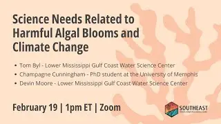 Science Needs Related to Harmful Algal Blooms and Climate Change