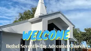 Bethel SDA Church Live Stream | Pastor Joshua Antoine 
