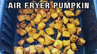 Рецепт тыквы для аэрофритюрницы 🎃 ИДЕАЛЬНО ЗАПЕЧЕННОЙ за 20 минут! Полезный и вкусный гарнир