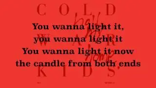 Cold War Kids   First Lyrics