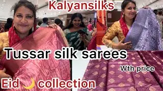 Kalyansilks tussar silk saree with price Eid collections 