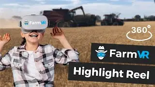 FarmVR Virtual Reality Farming Experiences - Highlight Reel