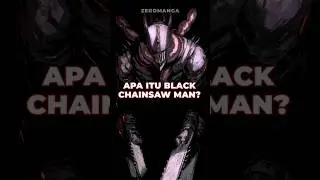 BLACK CHAINSAW MAN💀 #shorts #csm
