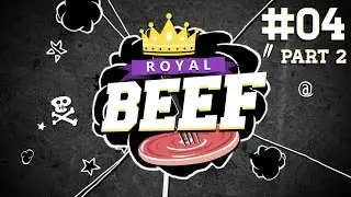 [2/2] Royal Beef  | #4 | Bomberman | 24.05.2015