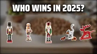 The Top 5 Best Functional Nutcracker in 2025 - Must Watch Before Buying!