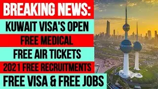 Breaking News! Jobs in Kuwait || Latest Jobs in Kuwait 2021 || High Salary jobs in Kuwait