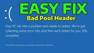 How To Fix Blue Screen BAD POOL HEADER BSOD Error in Windows
