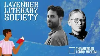 July 2025 | Lavender Literary Society: Garrard Conley x Meredith Talusan
