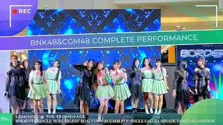 [4K] CGM48&BNK48 Fancam - Overall Performance @ BNK48  & CGM48 Roadshow,The Promenade, [20241103]