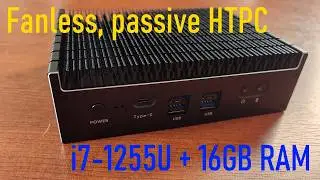 My new audio player: fanless, 100% passive Chatreey MiniPC IT12-F i7-1255U review.