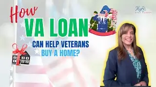 How VA Loans Can Help Veterans Achieve Their Dream Home | California | Real Estate|
