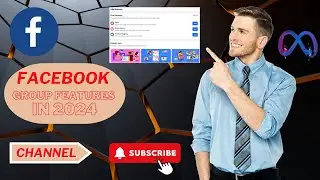Facebook Group types and its Features in 2024