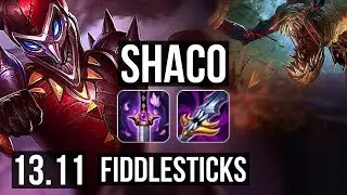 SHACO vs FIDDLESTICKS (JNG) | 4/0/7, 1200+ games, 1.5M mastery | KR Master | 13.11
