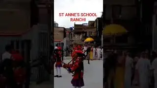 ST ANNE'S SCHOOL RANCHI//ka band Group///#jharkhand #school #trending