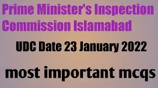 Prime Minister's Inspection Commission Islamabad Post UDC Date 23 January 2022 in Islamabad