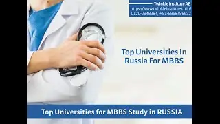 Top Ten Medical University In Russia, Top 10 MBBS College in Russia, Best Medical College In Russia