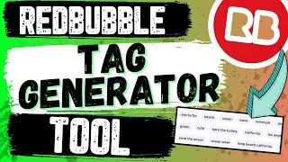 Redbubble Tag Generator Tool 2022