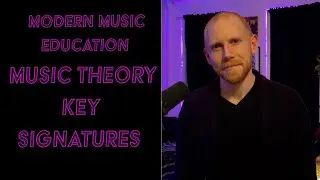 PreProduction Lesson 3 Key Signatures | Modern Music Education
