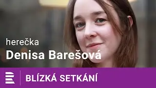 Denisa Barešová na Dvojce: Nikdy jsem neměla hlavní roli. Výhodou je, že se do ní můžete položit