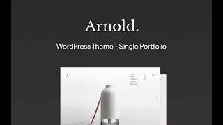 How to showcase your portfolios by Arnold WordPress Theme(2023)