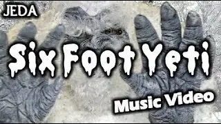 SIX FOOT YETI - Music Video - Jederation
