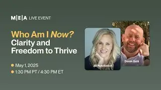 Who Am I Now? Clarity and Freedom to Thrive with Jill Nykoliation & Derek Gehl